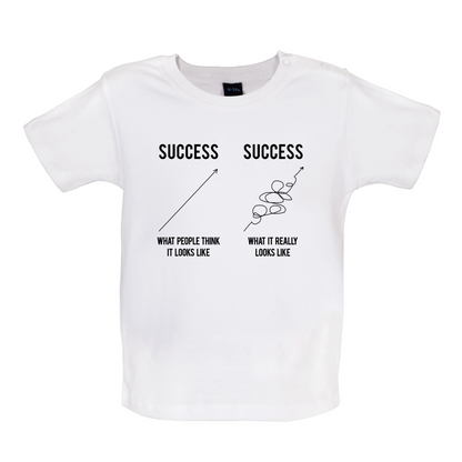 What Success Looks Like Baby T Shirt
