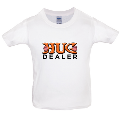 Hug Dealer Kids T Shirt