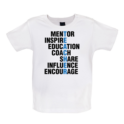 Teacher Quote Baby T Shirt