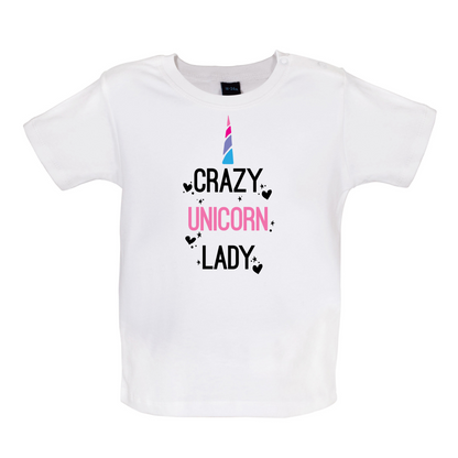 Crazy Unicorn Lady Baby T Shirt