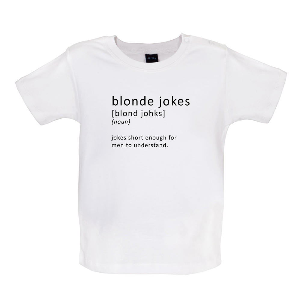 Funny Definition Blonde Jokes Baby T Shirt