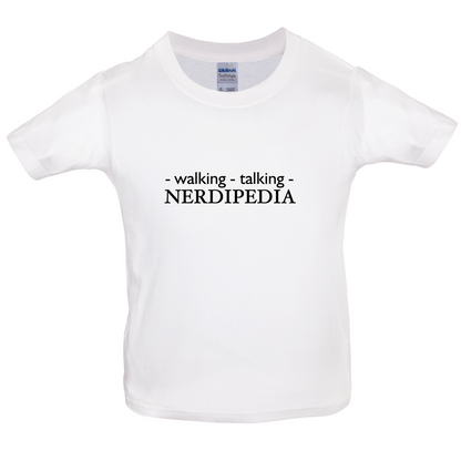 Walking Talking NERDIPEDIA Kids T Shirt