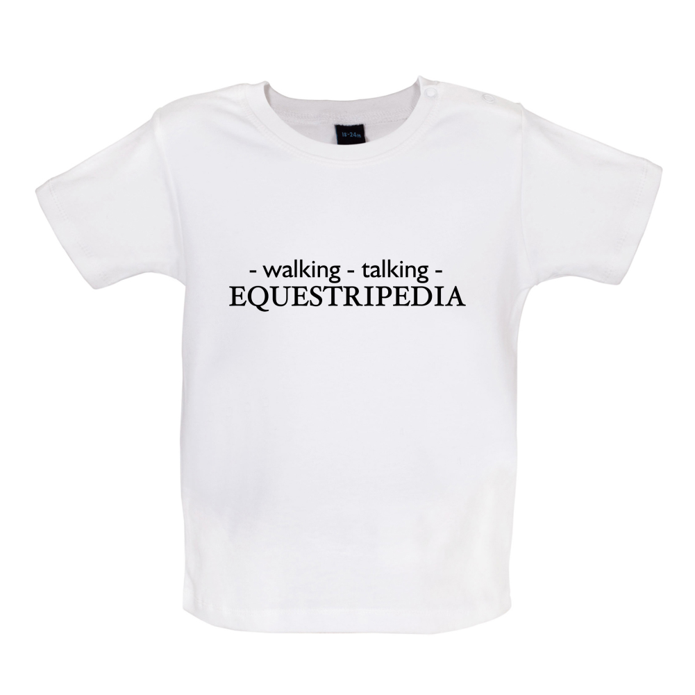Walking Talking EQUESTRIPEDIA Baby T Shirt