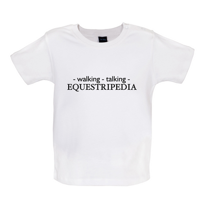 Walking Talking EQUESTRIPEDIA Baby T Shirt
