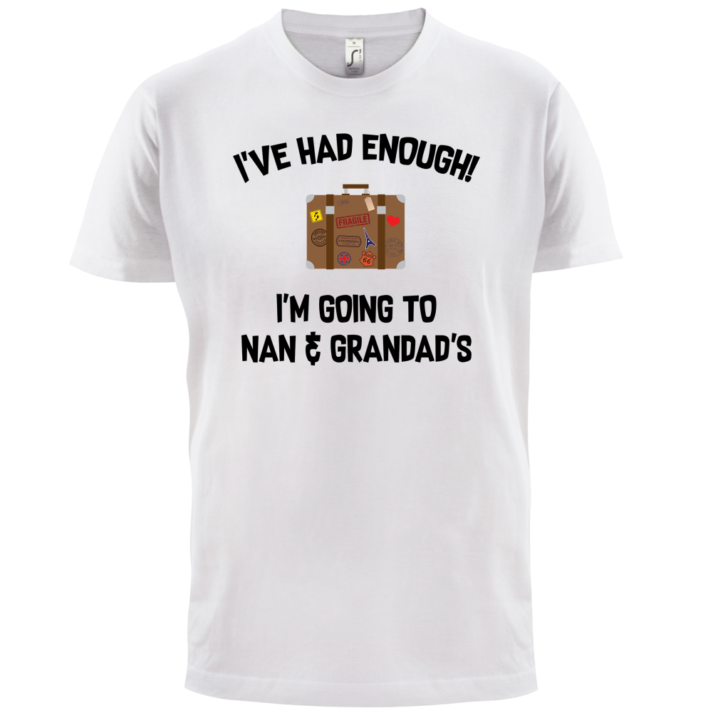 I'm Going To Nan And Grandad's T Shirt