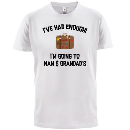 I'm Going To Nan And Grandad's T Shirt