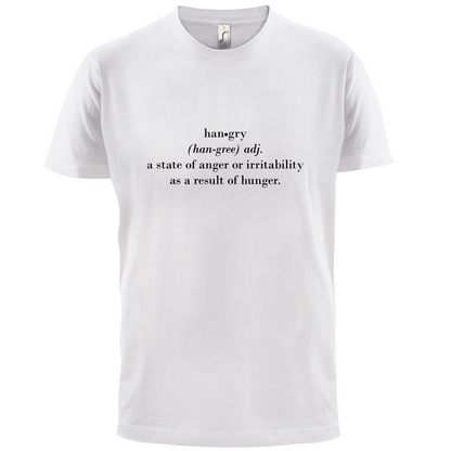 Hangry  Definition T Shirt