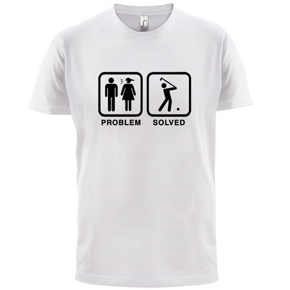 Problem Solved Golf T Shirt