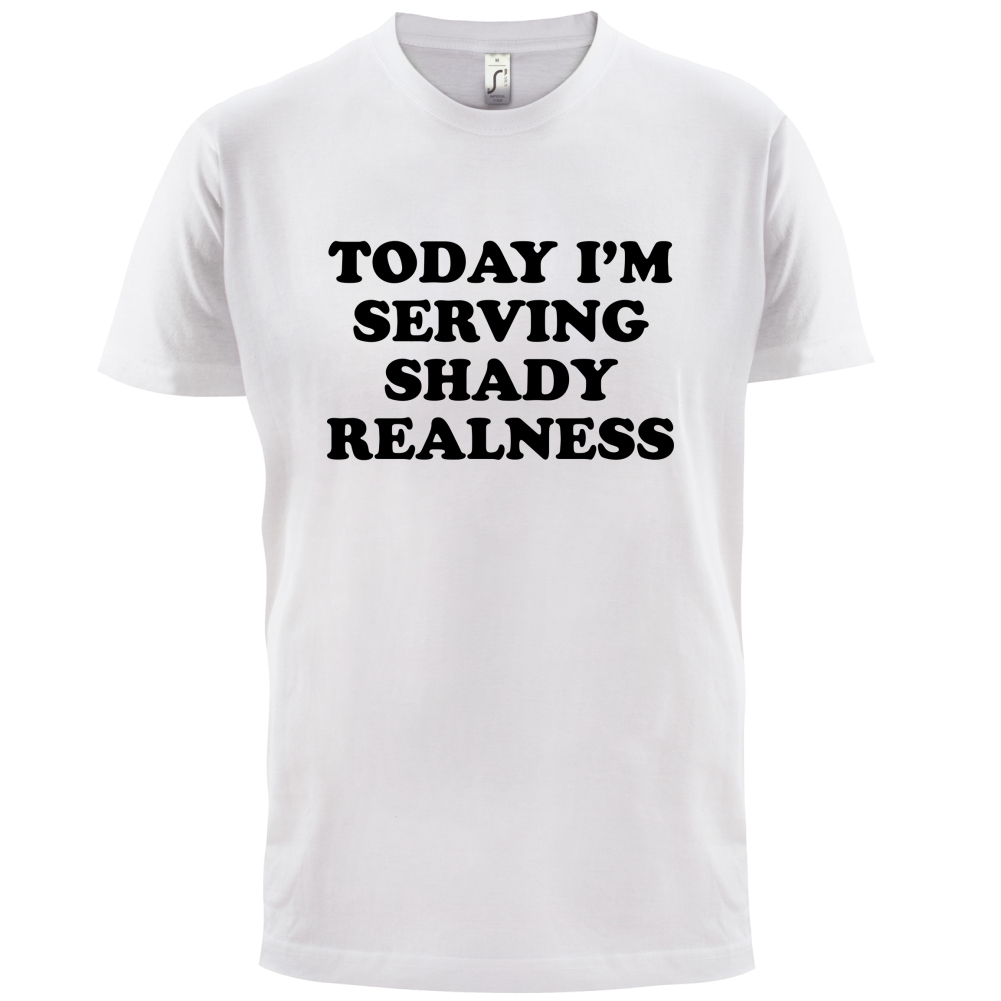 Shady Realness T Shirt