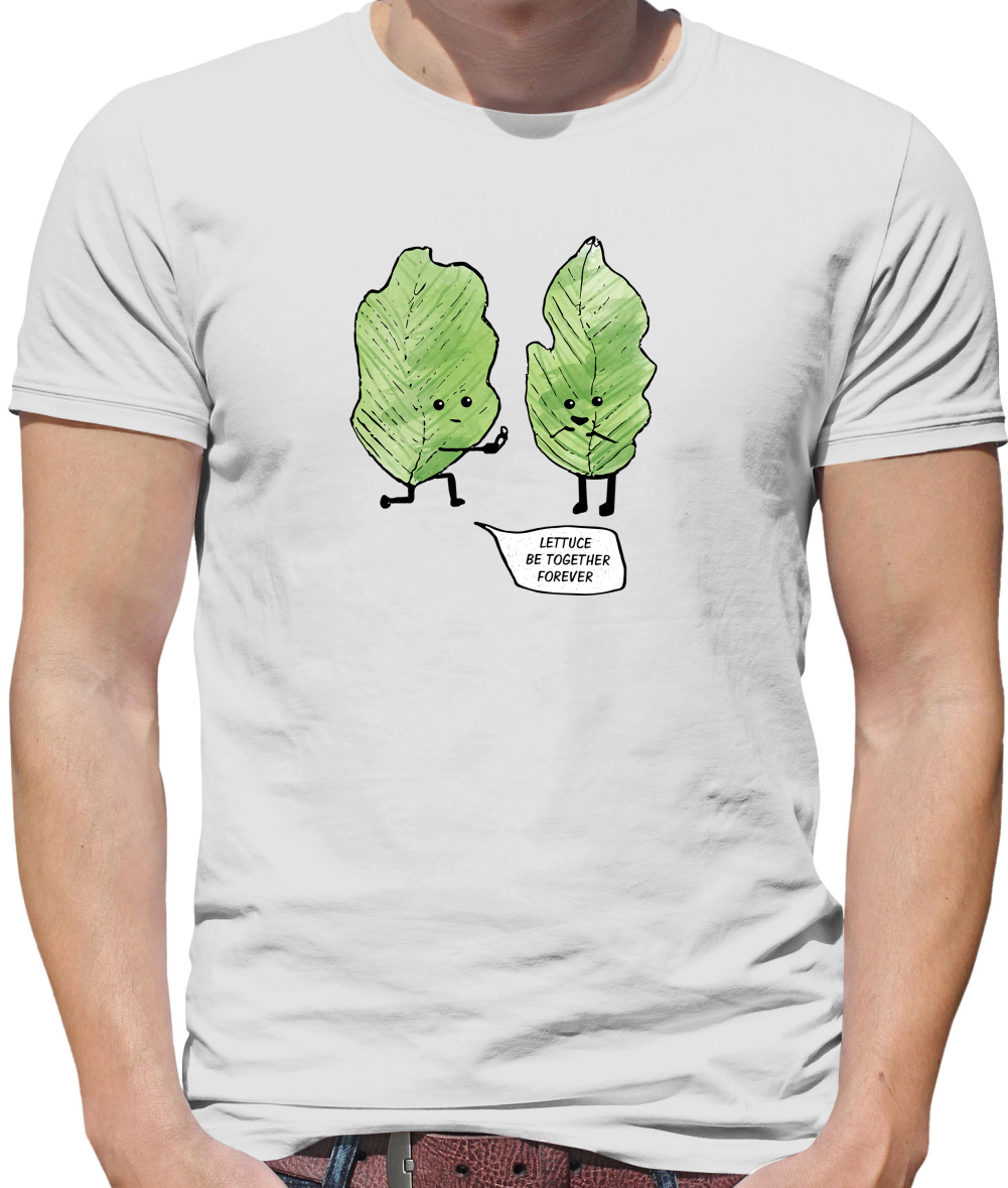 Lettuce Be Together T Shirt