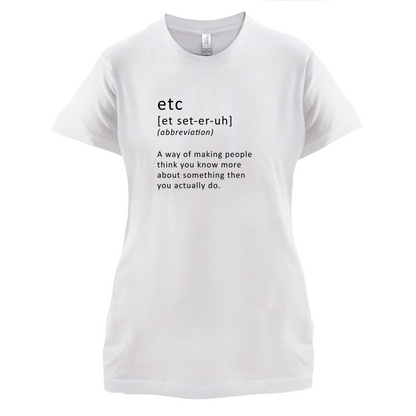 Funny Definition etc T Shirt