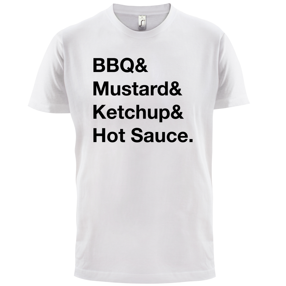 BBQ & Mustart & Ketchup T Shirt