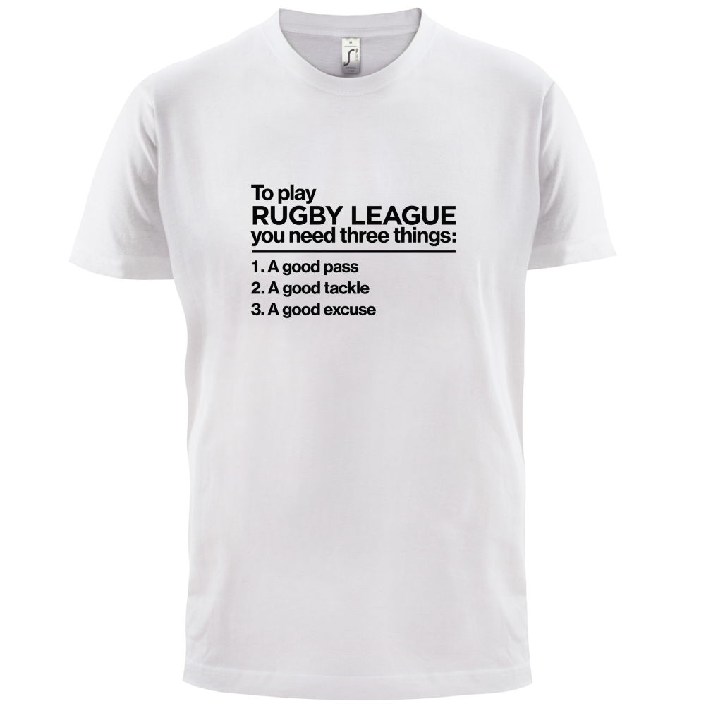 To Play Rugby League T Shirt