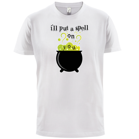 I'll Put A Spell On You T Shirt