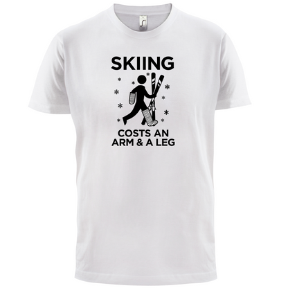 Skiing Costs Arm & A Leg T Shirt