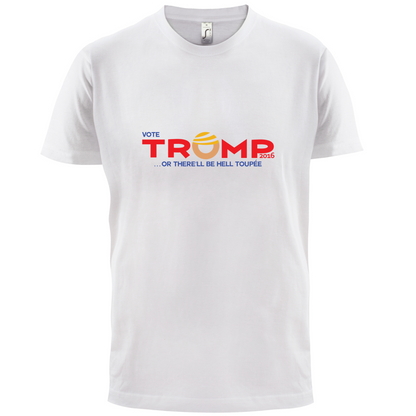 Donald Hell Toupee T Shirt