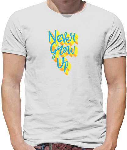 Never Grow Up T Shirt