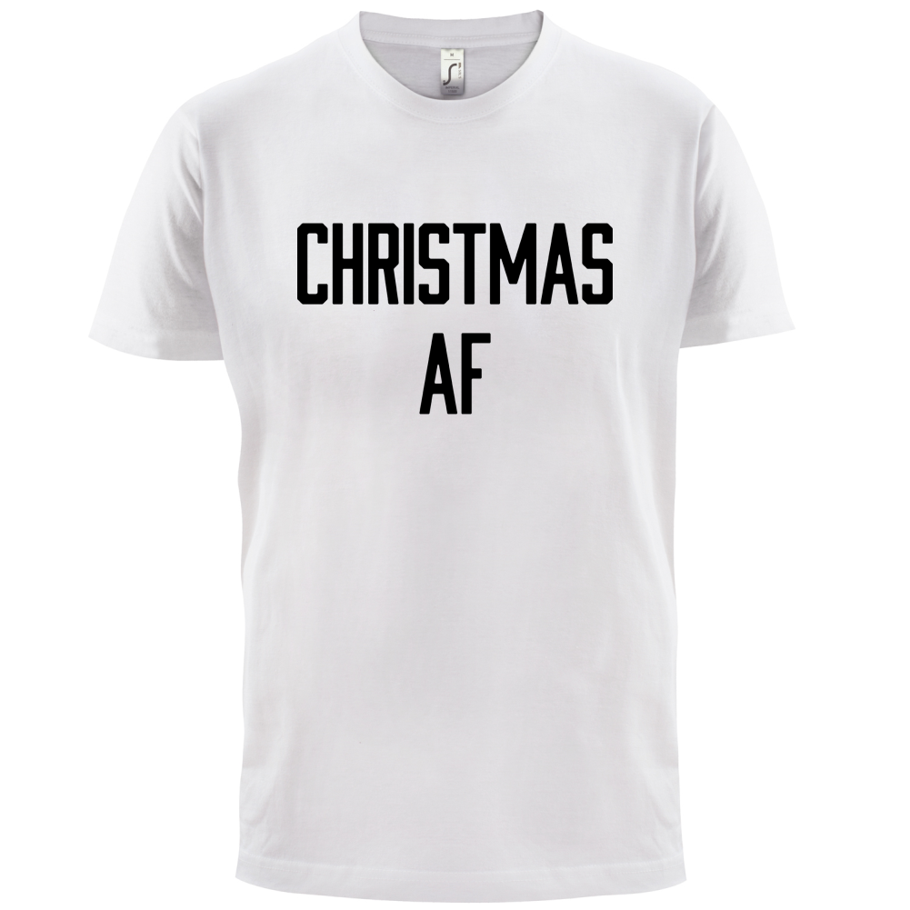Christmas AF T Shirt