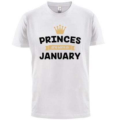 Princes Are Born In January T Shirt