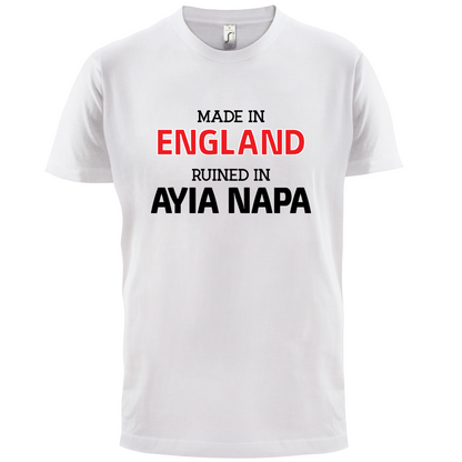 Ruined In Ayia Napa T Shirt