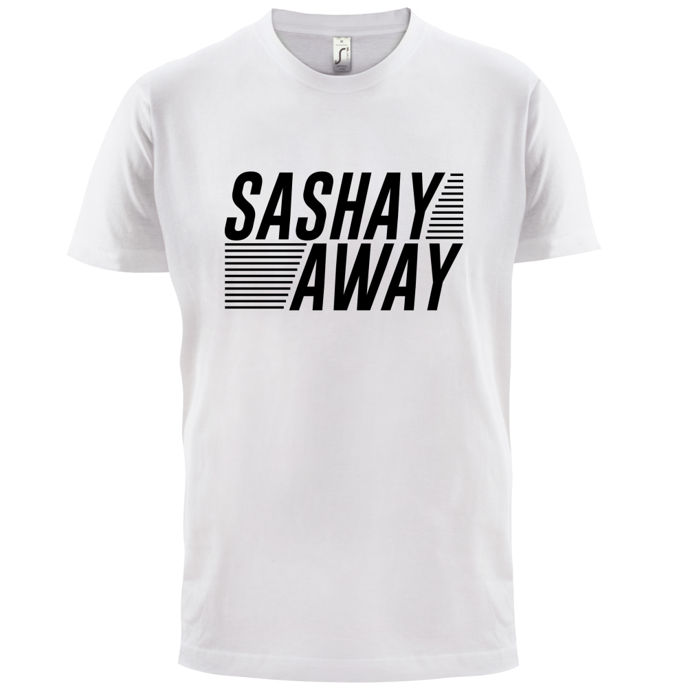 Sashay Away T Shirt