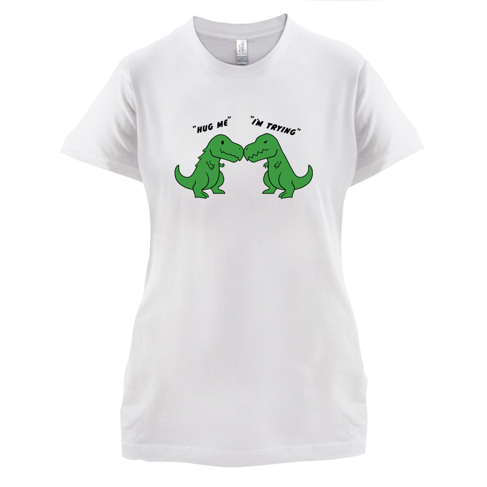 Hug Me - I'm Trying T Shirt
