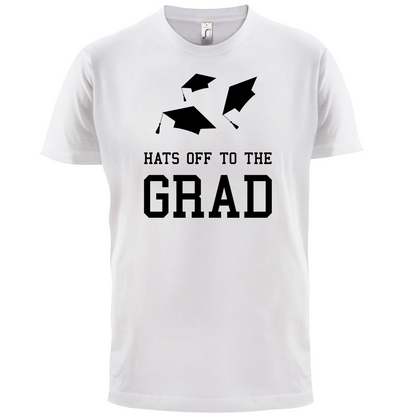 Hats Off To The Grad T Shirt