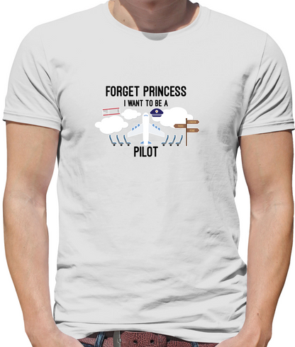 Forget Princess Pilot T Shirt