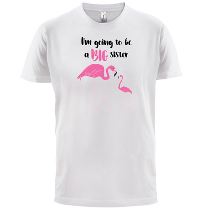 Big Sister Flamingo  T Shirt