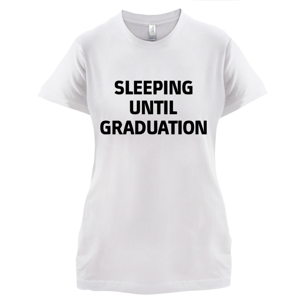 Seeping Until Graduation T Shirt