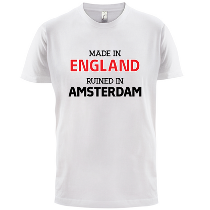 Ruined In Amsterdam T Shirt