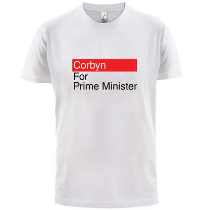 Corbyn For Prime Minister T Shirt