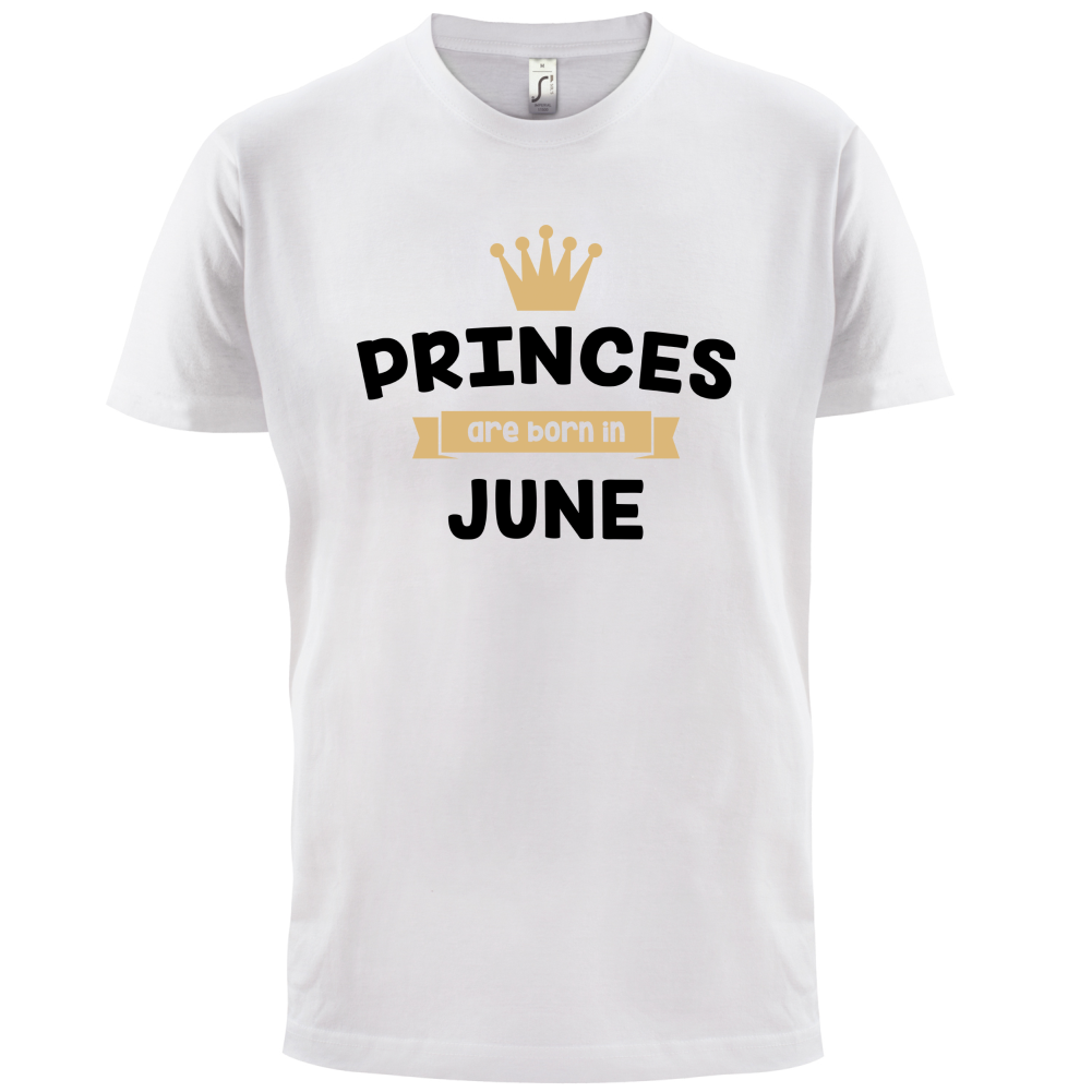 Princes Are Born In June T Shirt