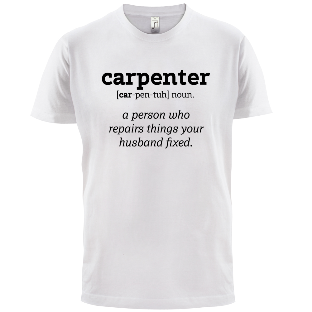 Definition Carpenter T Shirt