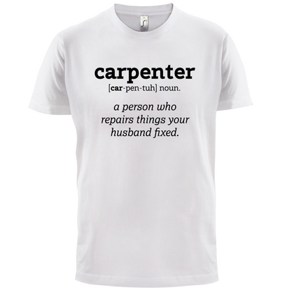 Definition Carpenter T Shirt