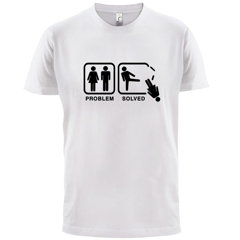 Problem Solved Man Kick T Shirt