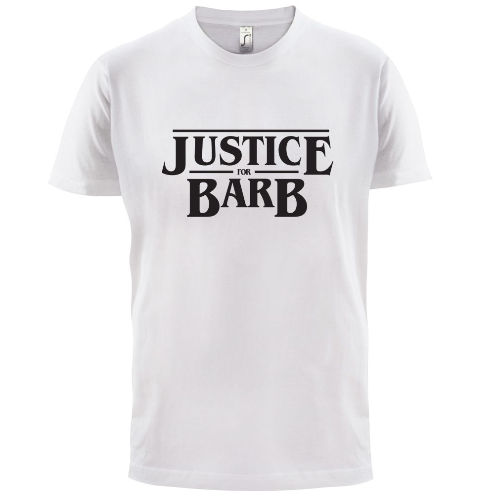 Justice For Barb T Shirt