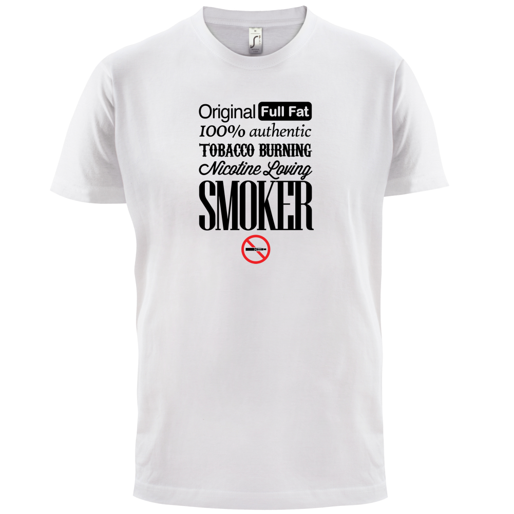 Full Fat Smoker  T Shirt