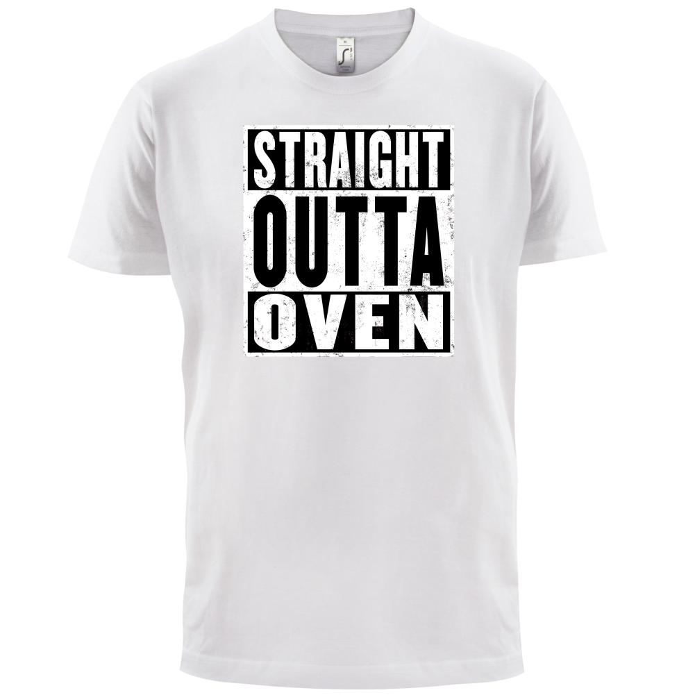 Straight Outta Oven T Shirt