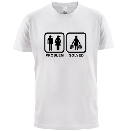 Problem Solved Shopping T Shirt
