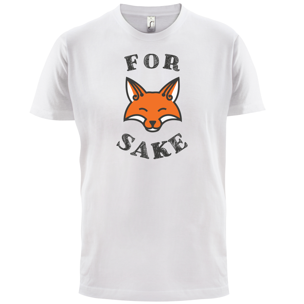 For Fox Sake T Shirt