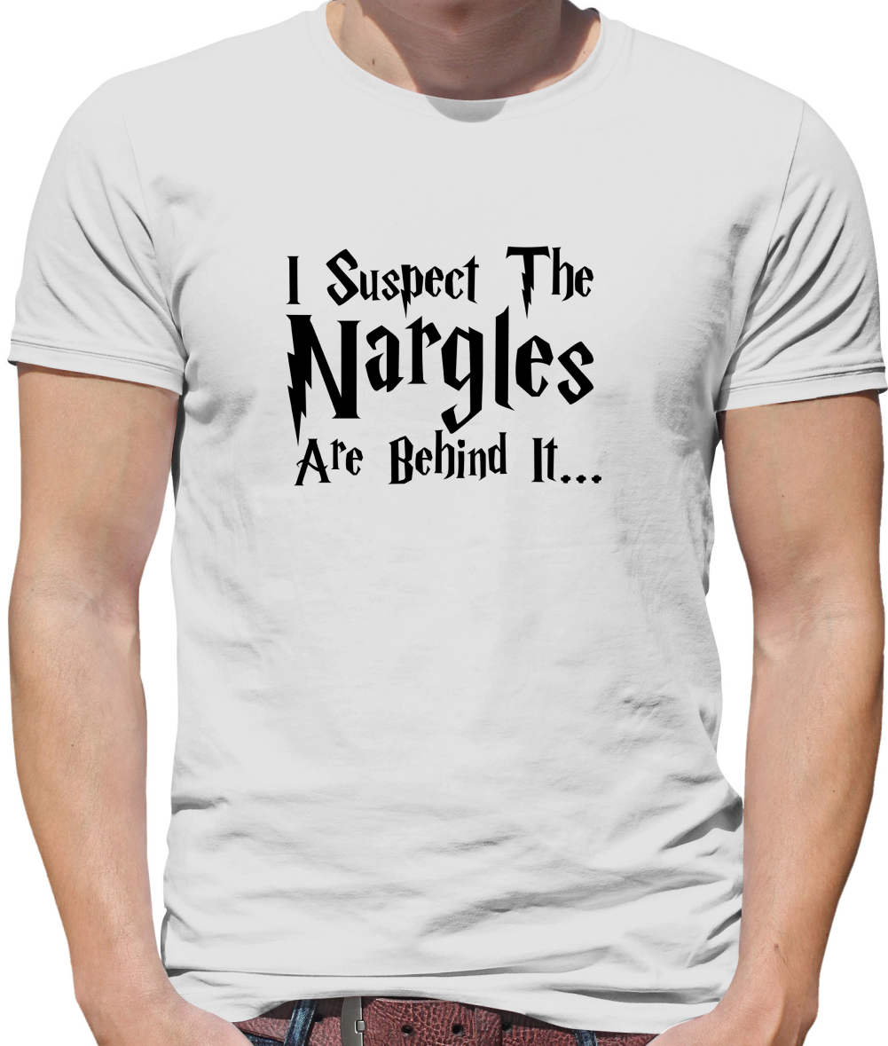I Suspect The Nargles T Shirt