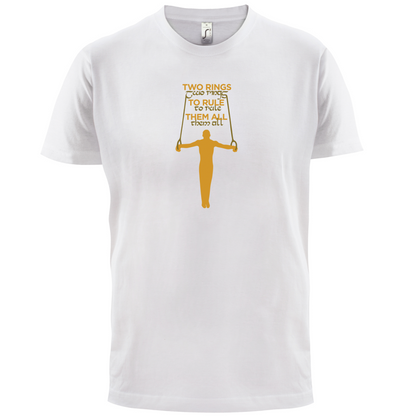 Two Rings To Rule Them T Shirt