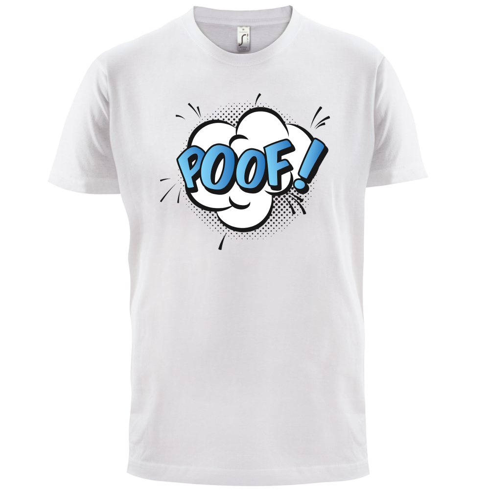 Poof! Word Art T Shirt