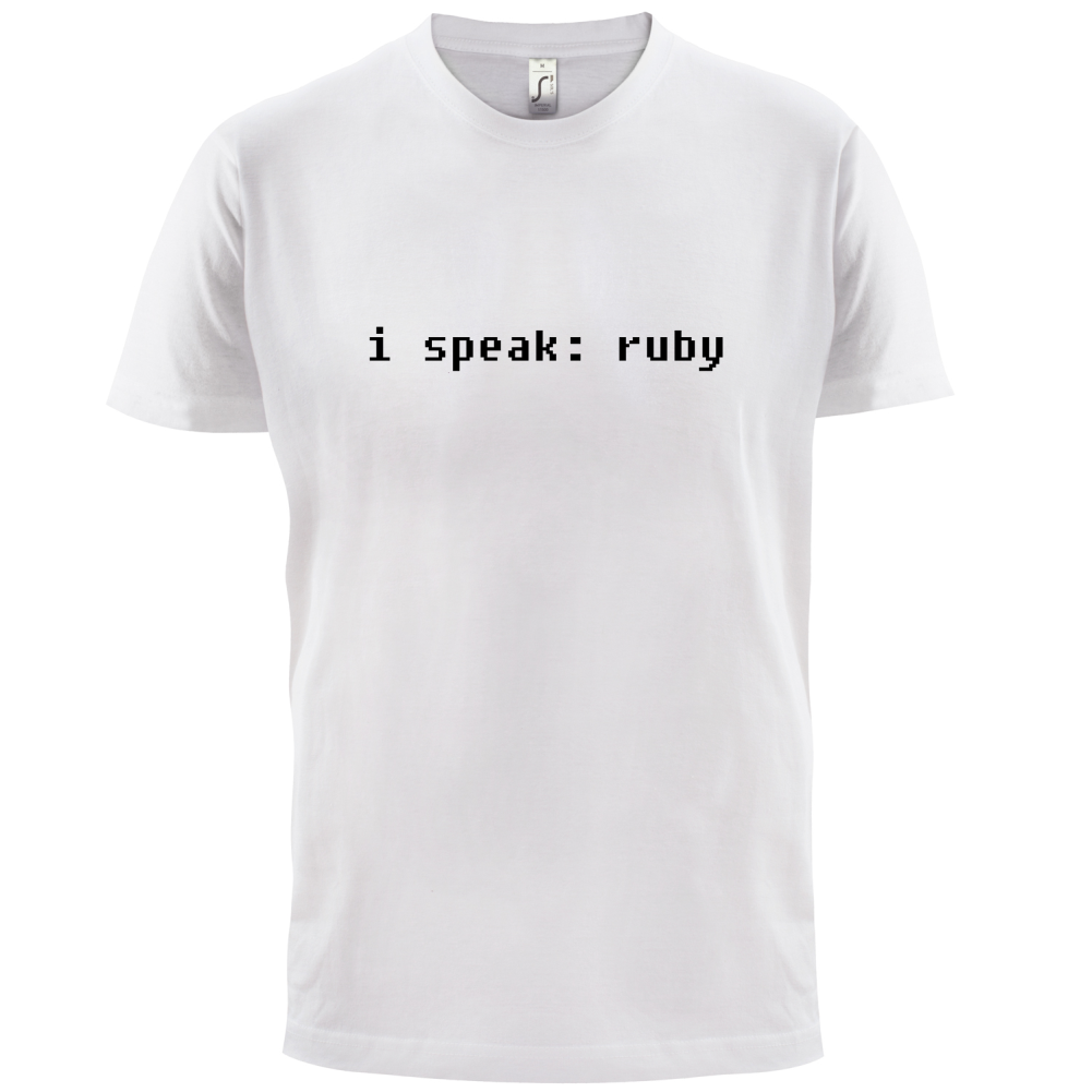 I Speak Ruby T Shirt