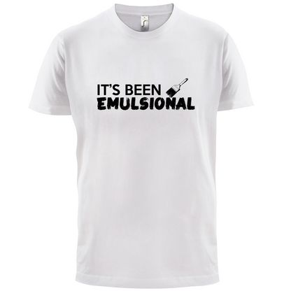 It's Been Emulsional T Shirt