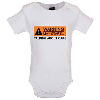 Warning May Start Talking about Cars Baby T Shirt
