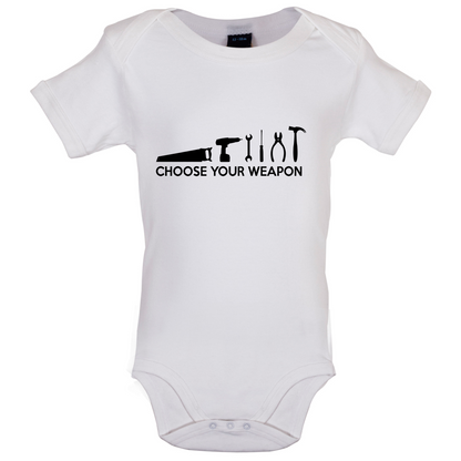 Choose your Weapon (DIY Tools) Baby T Shirt