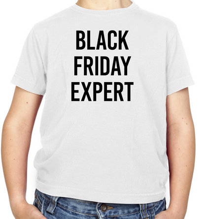 Black Friday Expert Kids T Shirt
