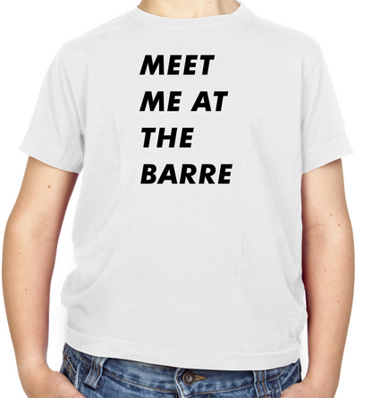 Meet Me At The Barre Kids T Shirt